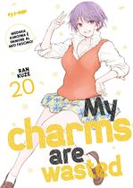 My Charms Are Wasted
